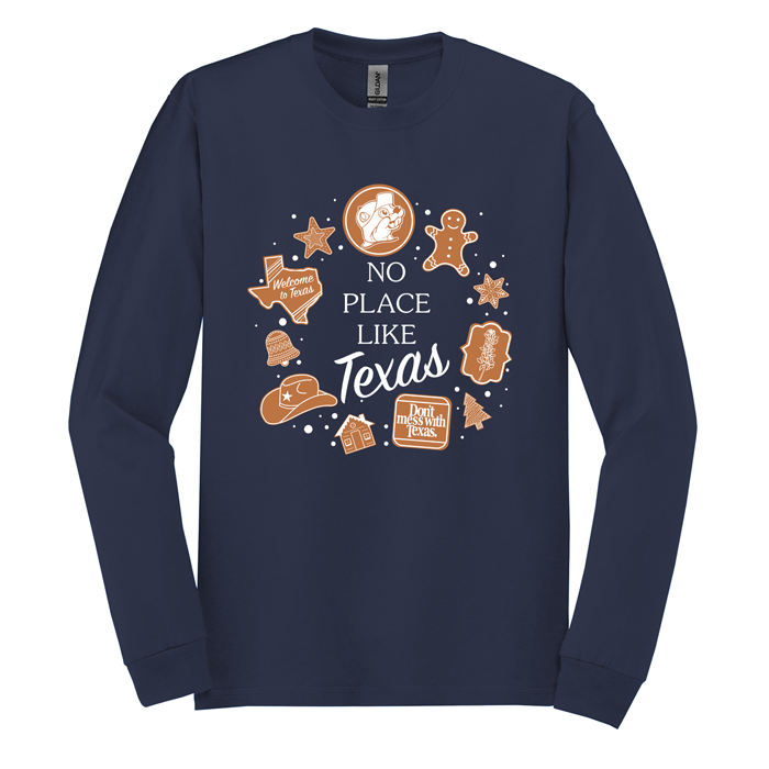 gingerbread cookies texas icig dessert printed on a long sleeve navy t-shirt white writing no place like Texas snow buccees texas emblems welcome home dont mess with texas bluebonnets